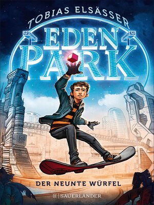 cover image of Eden Park – Der neunte Würfel